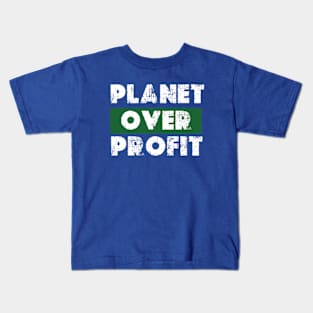 Planet Over Profit - Earth Day Climate Change   earth day 2024 Kids T-Shirt